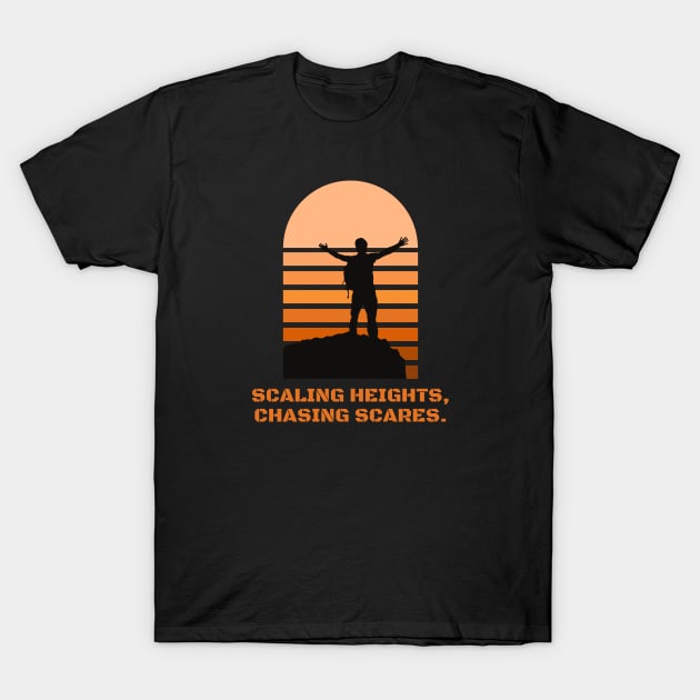 Scaling Heights, Chasing Scares. Halloween, hiking, adventure, outdoors T-Shirt by Project Charlie